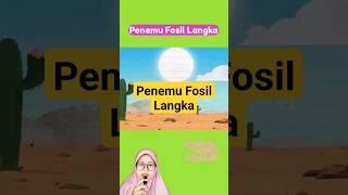 Penemu Fosil Langka #shorts #storytelling #alurcerita #shortvideo