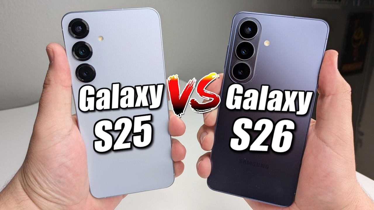 Samsung Galaxy S26 vs Galaxy S25: Is It Finally Worth Upgrading?