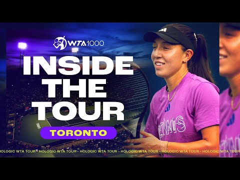 Inside the Tour: Toronto 2024 | WTA 1000 Series