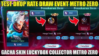 TEST DROP RATE DRAW EVENT METRO ZERO MOBILE LEGENDS! HARGA SKIN LUCKYBOX COLLECTOR METRO ZERO