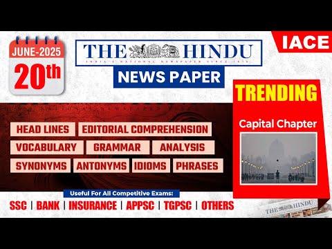 20th JUNE 2025 The Hindu News Paper Analysis | The Hindu Editorial Analysis Today | IACE