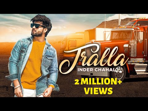 TRALLA - INDER CHAHAL (Official Video) SUCHA YAAR | Latest Punjabi Song 2019