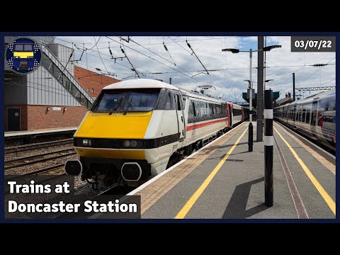 Trains at Doncaster Station | 03/07/22