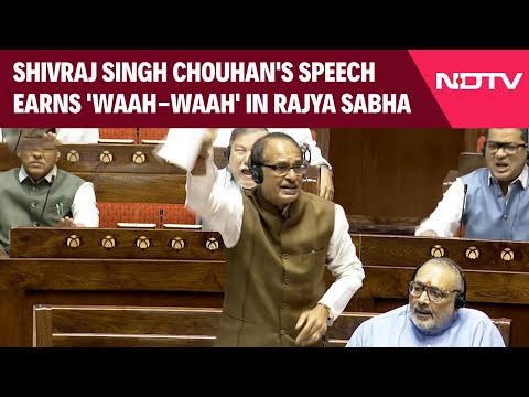 Shivraj Singh Chouhan | Agriculture Minister's Fiery Speech Earns 'Waah-Waah' in Rajya Sabha