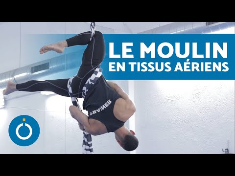 Le MOULIN en tissus aériens 🛞 Exercices pour s'entraîner en TISSUS AÉRIENS