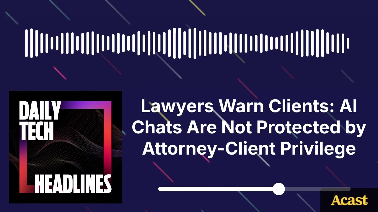 Lawyers Warn Clients: AI Chats Are Not Protected by Attorney-Client Privilege - DTH