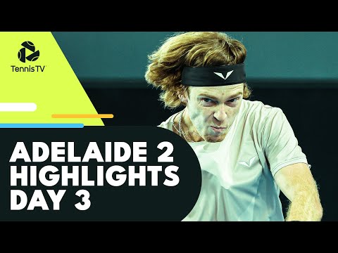 Rublev Battles Kokkinakis; Khachanov & Carreno Busta Also Play | Adelaide 2 2023 Day 3 Highlights