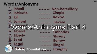 Words/Antonyms Part 4