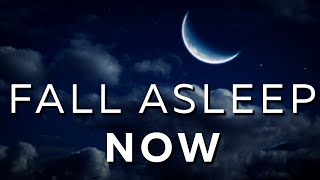 Fall Asleep Now: GENTLE AMBIENCE for Deep Sleep