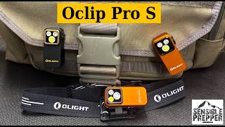 New Olight Oclip Pro S Flashlight Review