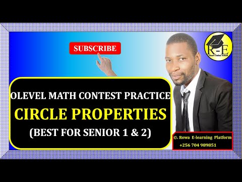 009A – OLEVEL MATH CONTEST PRACTICE – CIRCLE PROPERTIES/THEOREMS | FOR SENIOR 1 & 2