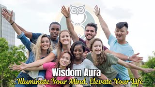 Wisdom Aura - The Sanctuary of Inspirational Stories