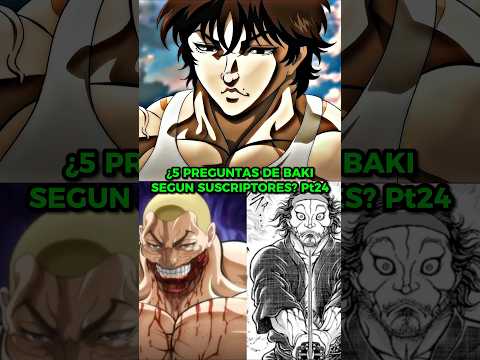 ¿5 PREGUNTAS DE BAKI SEGUN <strong>MIS</strong> SUSCRIPTORES? PARTE 24 #shorts