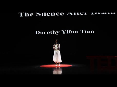 The Silence After Death | Yifan Tian | TEDxRDFZ Youth