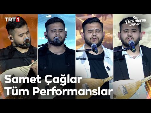 Samet Çağlar Tüm Performanslar 🎶 - Sen Türkülerini Söyle @trt1