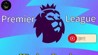 Week 14 All Results EPL #football #epl #edit #soccerhighlights #highlights #premierleague  #soccer 
