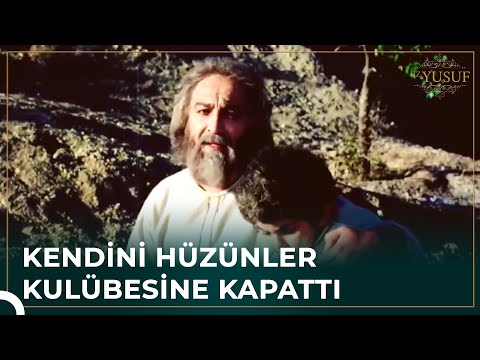 Hz. Yakup İnzivaya Çekildi | Hz. Yusuf