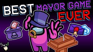 The best MAYOR game in among us history!