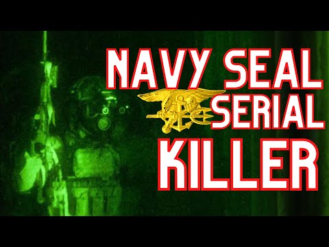 This Navy SEAL Serial Killer Was INSANE... (*DISTURBING TRUE STORY*)