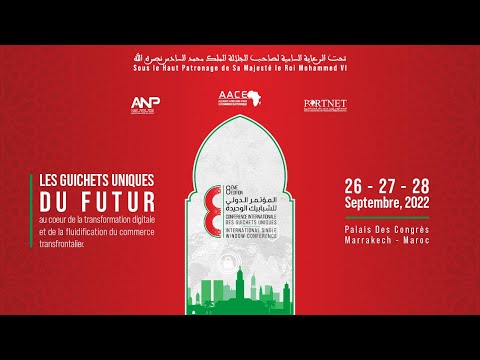 Video : Conférence Internationale des Guichets Uniques : c'est parti pour la 8e Edition 