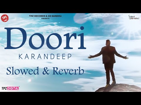 Doori 💔 | Slowed + Reverb | Feel the Pain | Sad Punjabi Lofi