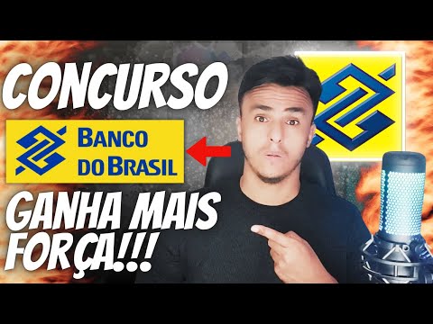 Concurso BB Ganha Cada Vez mais Força!!! CONCURSO BANCO DO BRASIL!!!