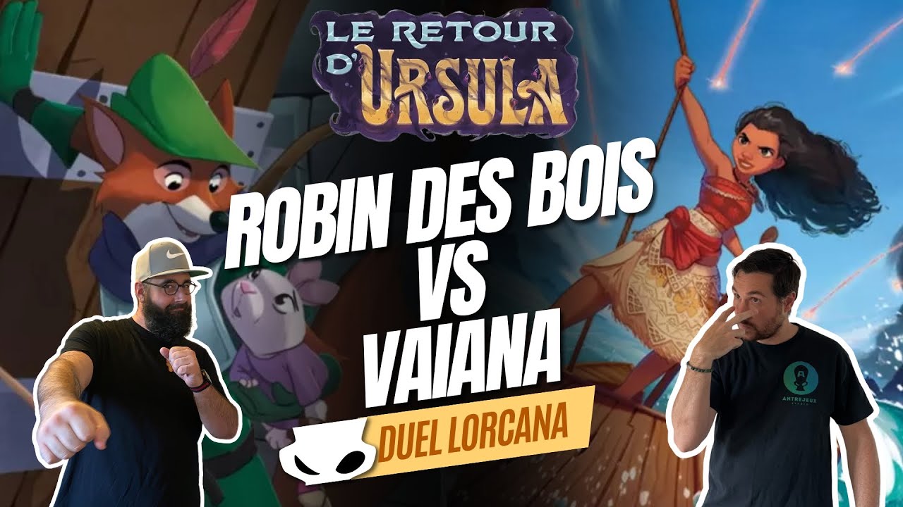 LORCANA - FINALE VAIANA VS ROBIN DES BOIS