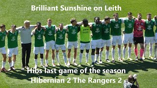 Brilliant Sunshine on Leith (Hibs 2 The Rangers 2)