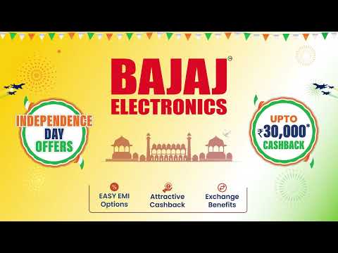Bajaj Electronics Independence Day Offers | Cashback Upto ₹30,000