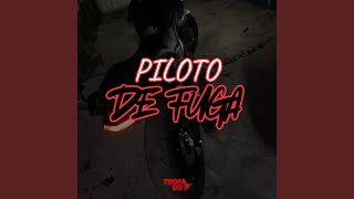 PILOTO DE FUGA