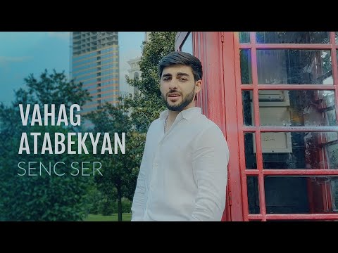 Vahag Atabekyan - SENC SER // OFFICIAL VIDEO 2023 NEW //