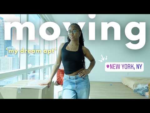 moving diaries 📦🗽 MOVING INTO MY DREAM NYC APARTMENT AT 22 + empty apt tour & packing up