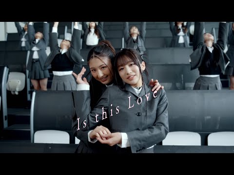 NMB48 - これが愛なのか？(Is this love？) Official MV