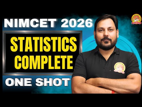 STATISTICS MATHS ONE SHOT |  P-3 | NIMCET/CUET-PG FREE BATCH | STATS  BY MAARULA CLASSES #nimcet