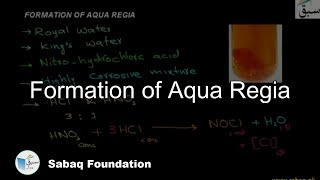 Formation of Aqua Regia