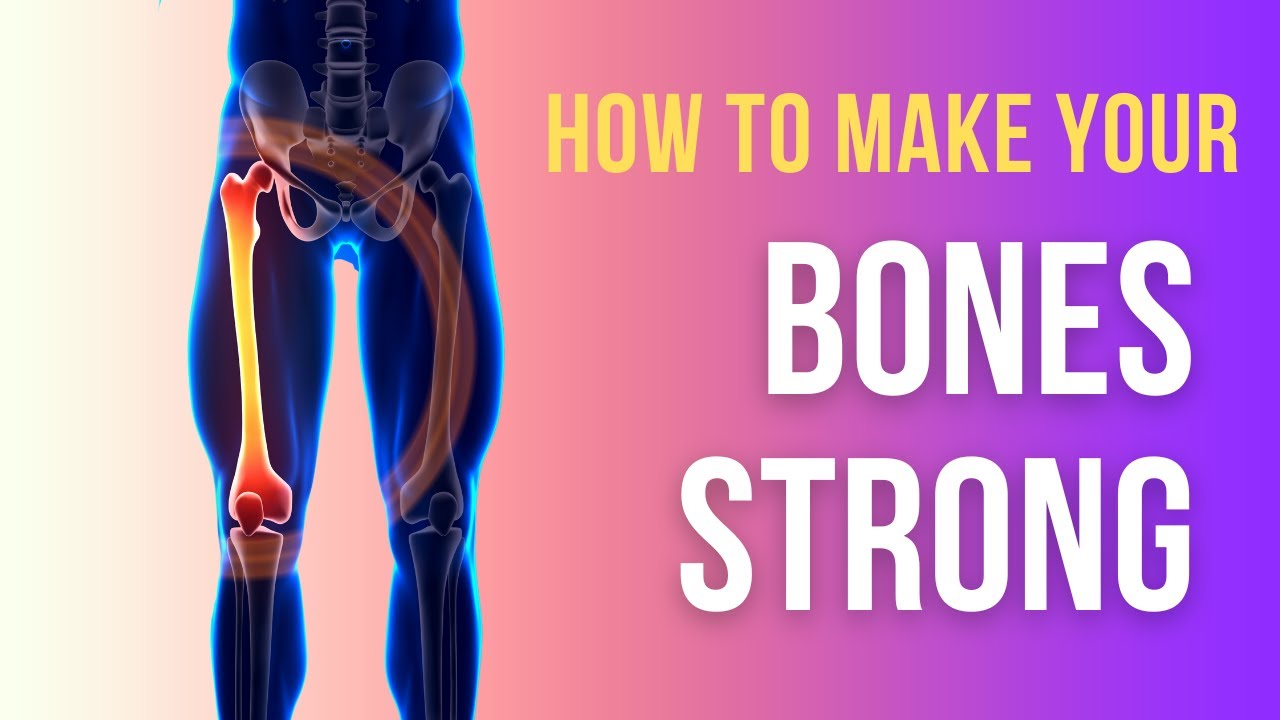 How To Make Your Bones Stronger by Natural Remedies