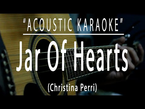 Jar of hearts – Christina Perri (Acoustic karaoke)