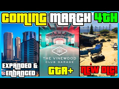 Expanded & Enhanced, GTA+ & New DLC Coming To PC March 4th (gta 5 online)