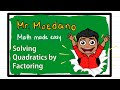 Factoring Quadratic Expressions and Equations