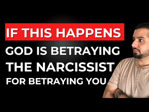 2 Ways God Betrays a Narcissist For Betraying You