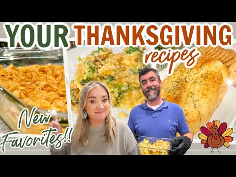 YOUR FAVORITE THANKSGIVING RECIPES THAT ARE NOW OUR FAVORITES TOO! SOME OF THE BEST RECIPES EVER!