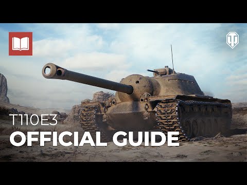 T110E3 Official Guide