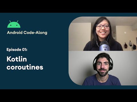 Android Code-Along: Kotlin coroutines