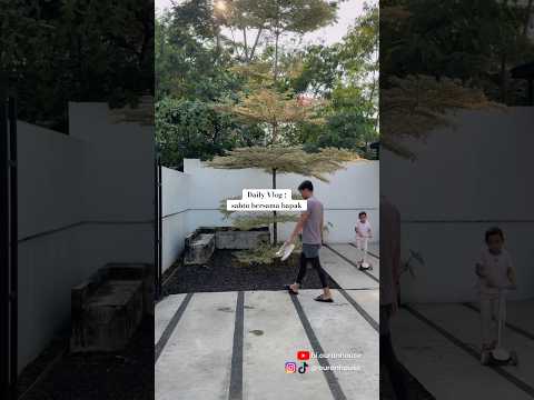 Daily Vlog ; sabtu bersama bapak