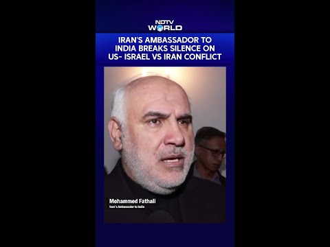 Iran's Ambassador To India Breaks Silence On Us-Israel Vs Iran Conflict