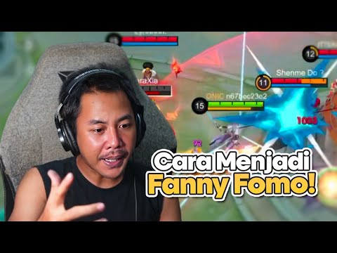 GIMANA CARA JADI FANNY FOMO? BEGINI CARA ALA DWIWOII❗️- Mobile Legends