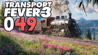 Transport Fever 3 - [049] deutsch german gameplay