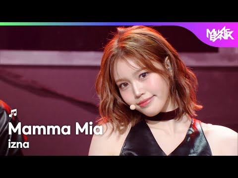 [COMEBACK🎉] izna イズナ 이즈나 - Mamma Mia [Music Bank] | KBS WORLD TV 251017