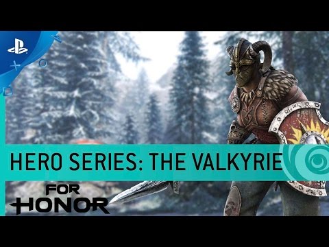 For Honor - Hero Series #11: The Valkyrie Viking Gameplay Trailer | PS4