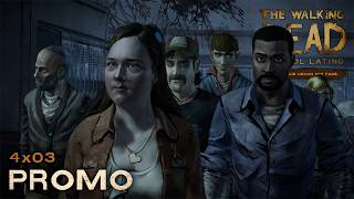 PROMO | The Walking Dead Game: Español Latino | 4x03: "El Orden que Oculta"